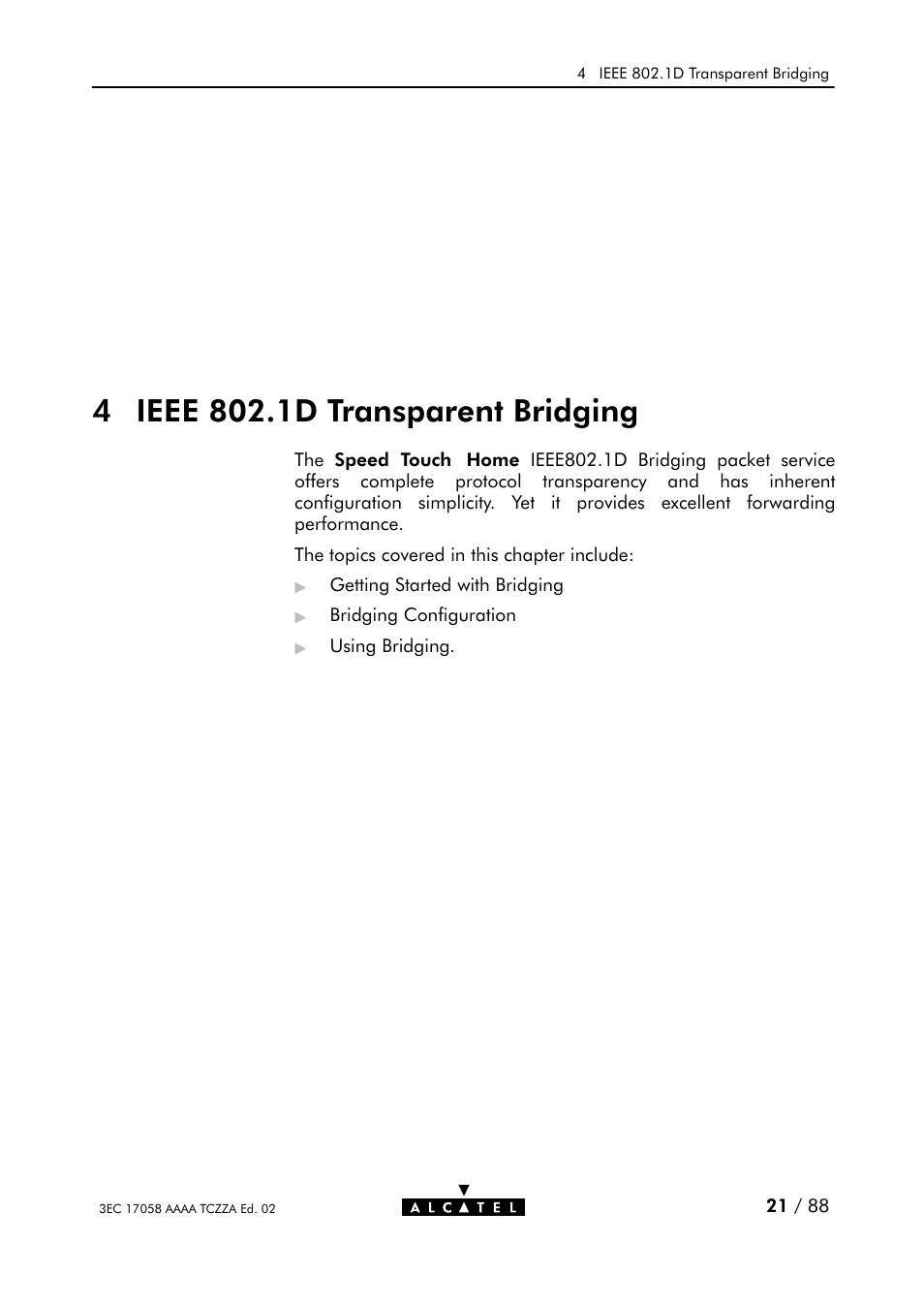 Ieee 802.1d transparent bridging | Alcatel Carrier Internetworking Solutions SpeedTouch Speed Touch Home Asymmetric Digital Subscriber Line (ADSL) Modem User Manual | Page 21 / 87