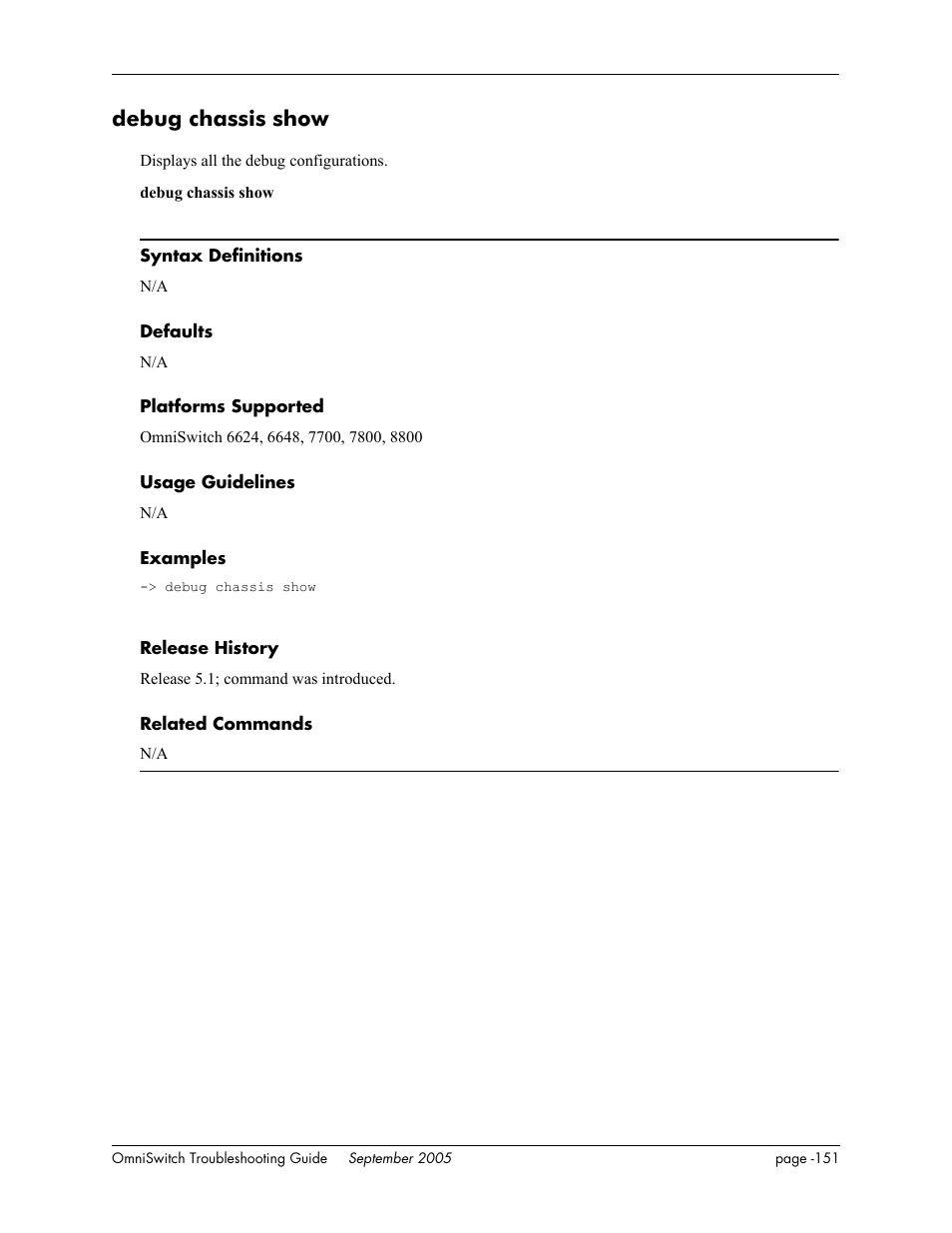 Debug chassis show | Alcatel Carrier Internetworking Solutions 6648 User Manual | Page 537 / 614
