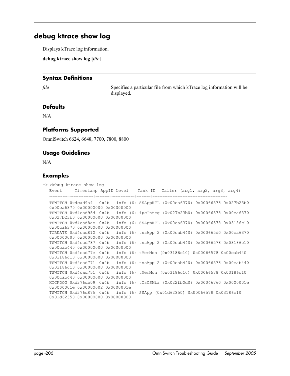 Debug ktrace show log | Alcatel Carrier Internetworking Solutions 6648 User Manual | Page 592 / 614
