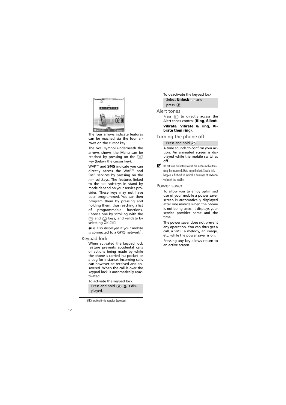 Keypad lock, Alert tones, Turning the phone off | Power saver | Alcatel Carrier Internetworking Solutions One Touch 531 User Manual | Page 12 / 72