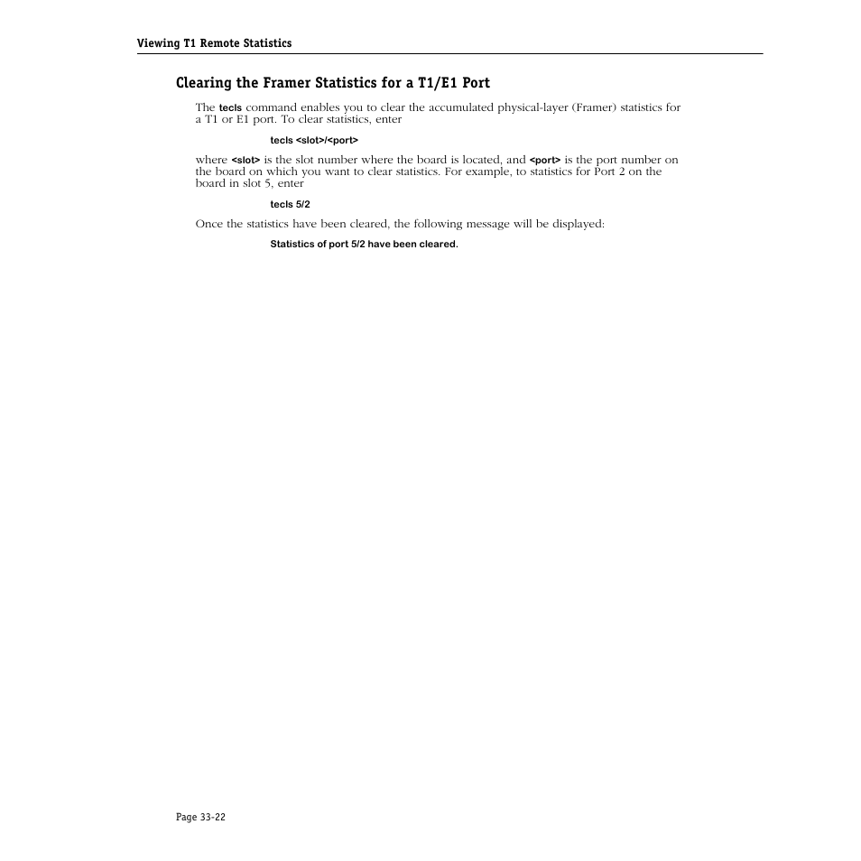 Clearing the framer statistics for a t1/e1 port | Alcatel Carrier Internetworking Solutions Omni Switch/Router User Manual | Page 1010 / 1100