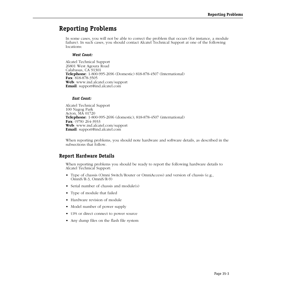 Reporting problems, Report hardware details, Reporting problems -3 | Report hardware details -3 | Alcatel Carrier Internetworking Solutions Omni Switch/Router User Manual | Page 1027 / 1100