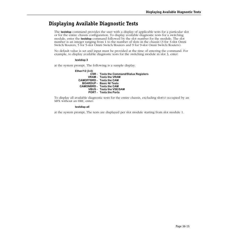 Displaying available diagnostic tests, Displaying available diagnostic tests -15 | Alcatel Carrier Internetworking Solutions Omni Switch/Router User Manual | Page 1053 / 1100