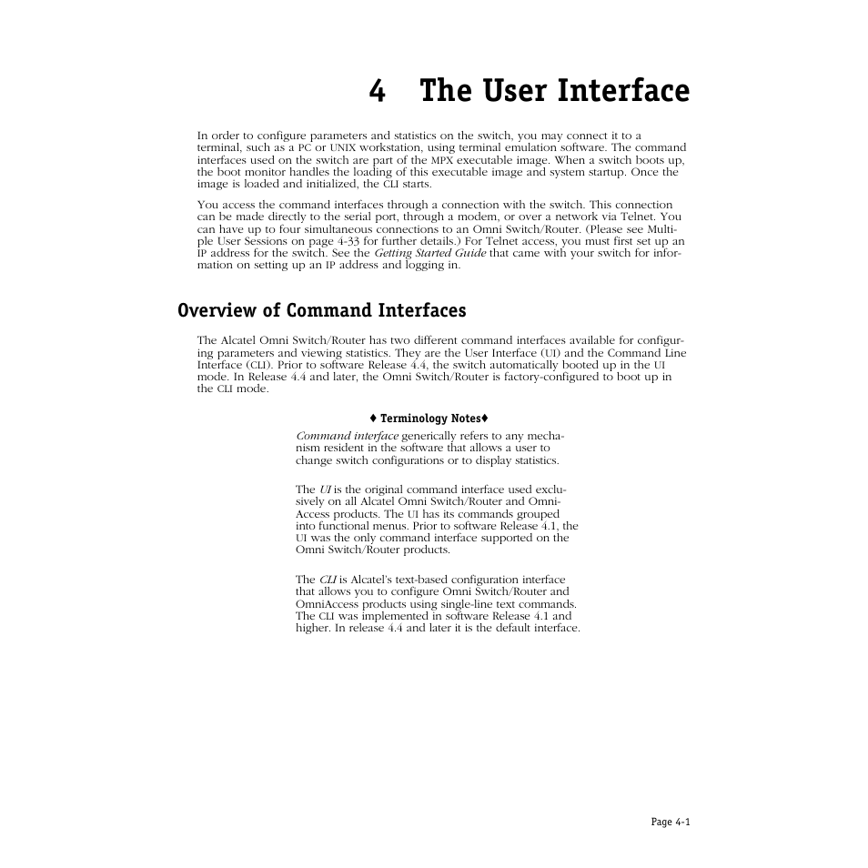 The user interface, Overview of command interfaces, 4 the user interface | Overview of command interfaces -1, 4the user interface | Alcatel Carrier Internetworking Solutions Omni Switch/Router User Manual | Page 111 / 1100