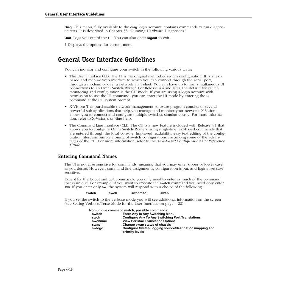 General user interface guidelines, Entering command names, General user interface guidelines -16 | Entering command names -16 | Alcatel Carrier Internetworking Solutions Omni Switch/Router User Manual | Page 126 / 1100