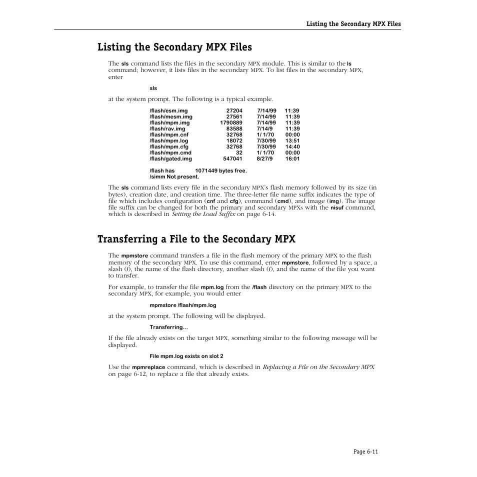 Listing the secondary mpx files, Transferring a file to the secondary mpx, Listing the secondary mpx files -11 | Transferring a file to the secondary mpx -11 | Alcatel Carrier Internetworking Solutions Omni Switch/Router User Manual | Page 175 / 1100