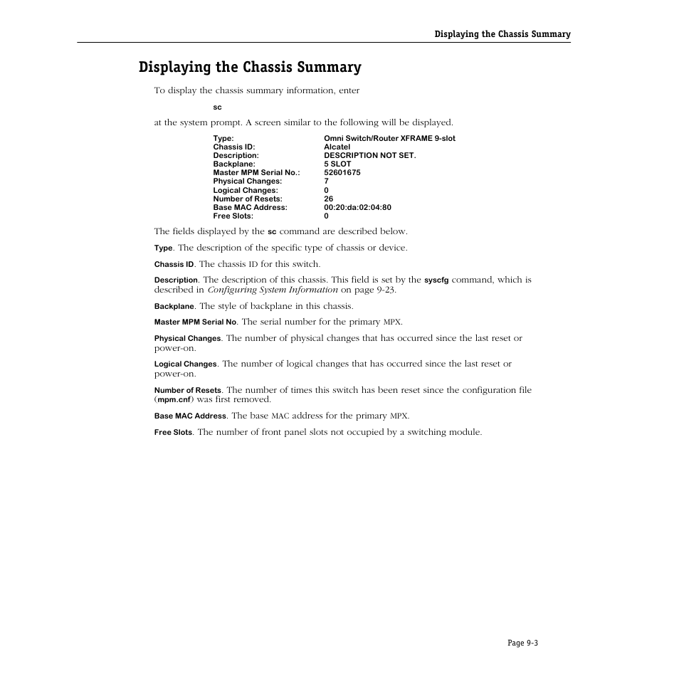 Displaying the chassis summary, Displaying the chassis summary -3 | Alcatel Carrier Internetworking Solutions Omni Switch/Router User Manual | Page 225 / 1100