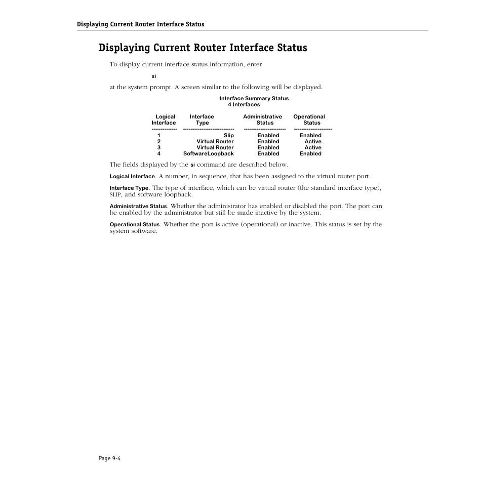 Displaying current router interface status, Displaying current router interface status -4 | Alcatel Carrier Internetworking Solutions Omni Switch/Router User Manual | Page 226 / 1100