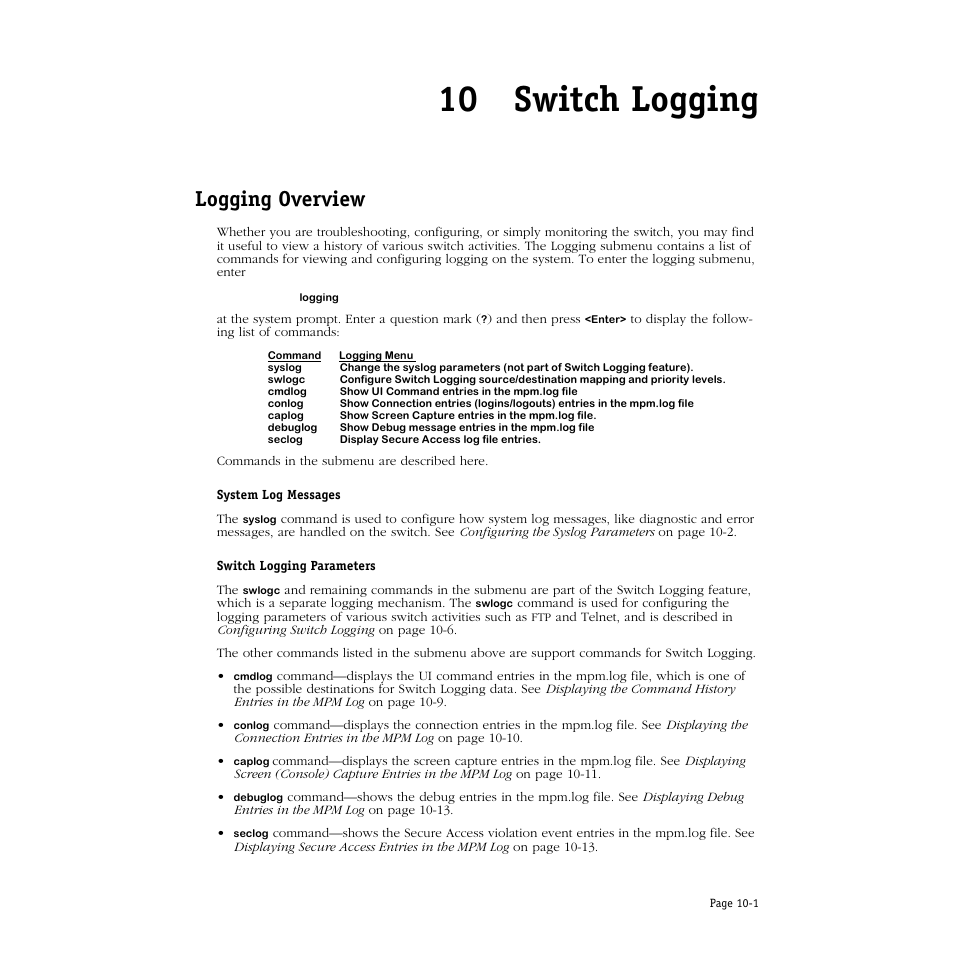 Switch logging, Logging overview, 10 switch logging | Logging overview -1 | Alcatel Carrier Internetworking Solutions Omni Switch/Router User Manual | Page 257 / 1100