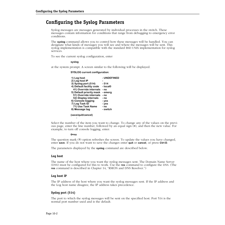 Configuring the syslog parameters, Configuring the syslog parameters -2 | Alcatel Carrier Internetworking Solutions Omni Switch/Router User Manual | Page 258 / 1100