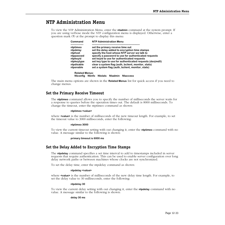 Ntp administration menu, Set the primary receive timeout, Set the delay added to encryption time stamps | Ntp administration menu -33, Software. see ntp | Alcatel Carrier Internetworking Solutions Omni Switch/Router User Manual | Page 311 / 1100