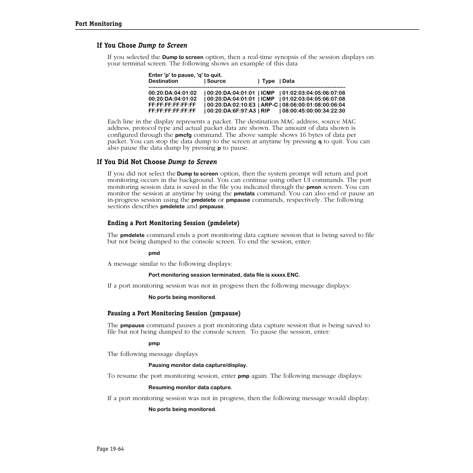 If you chose dump to screen, If you did not choose dump to screen | Alcatel Carrier Internetworking Solutions Omni Switch/Router User Manual | Page 606 / 1100