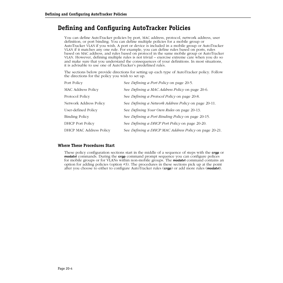 Defining and configuring autotracker policies, Where these procedures start, Defining and configuring autotracker policies -4 | Where these procedures start -4 | Alcatel Carrier Internetworking Solutions Omni Switch/Router User Manual | Page 620 / 1100