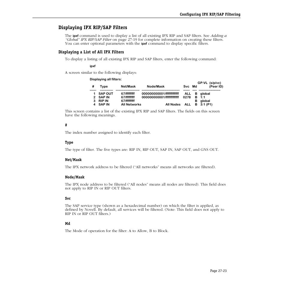 Displaying ipx rip/sap filters, Displaying a list of all ipx filters, Displaying ipx rip/sap filters -23 | Displaying a list of all ipx filters -23 | Alcatel Carrier Internetworking Solutions Omni Switch/Router User Manual | Page 811 / 1100