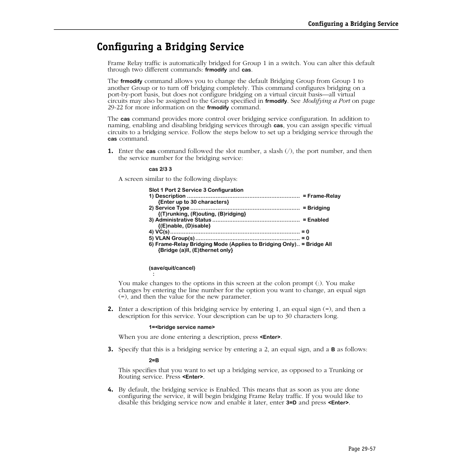 Configuring a bridging service, Configuring a bridging service -57 | Alcatel Carrier Internetworking Solutions Omni Switch/Router User Manual | Page 929 / 1100