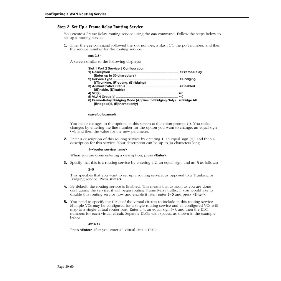 Step 2. set up a frame relay routing service, Step 2. set up a frame relay routing service -60 | Alcatel Carrier Internetworking Solutions Omni Switch/Router User Manual | Page 932 / 1100