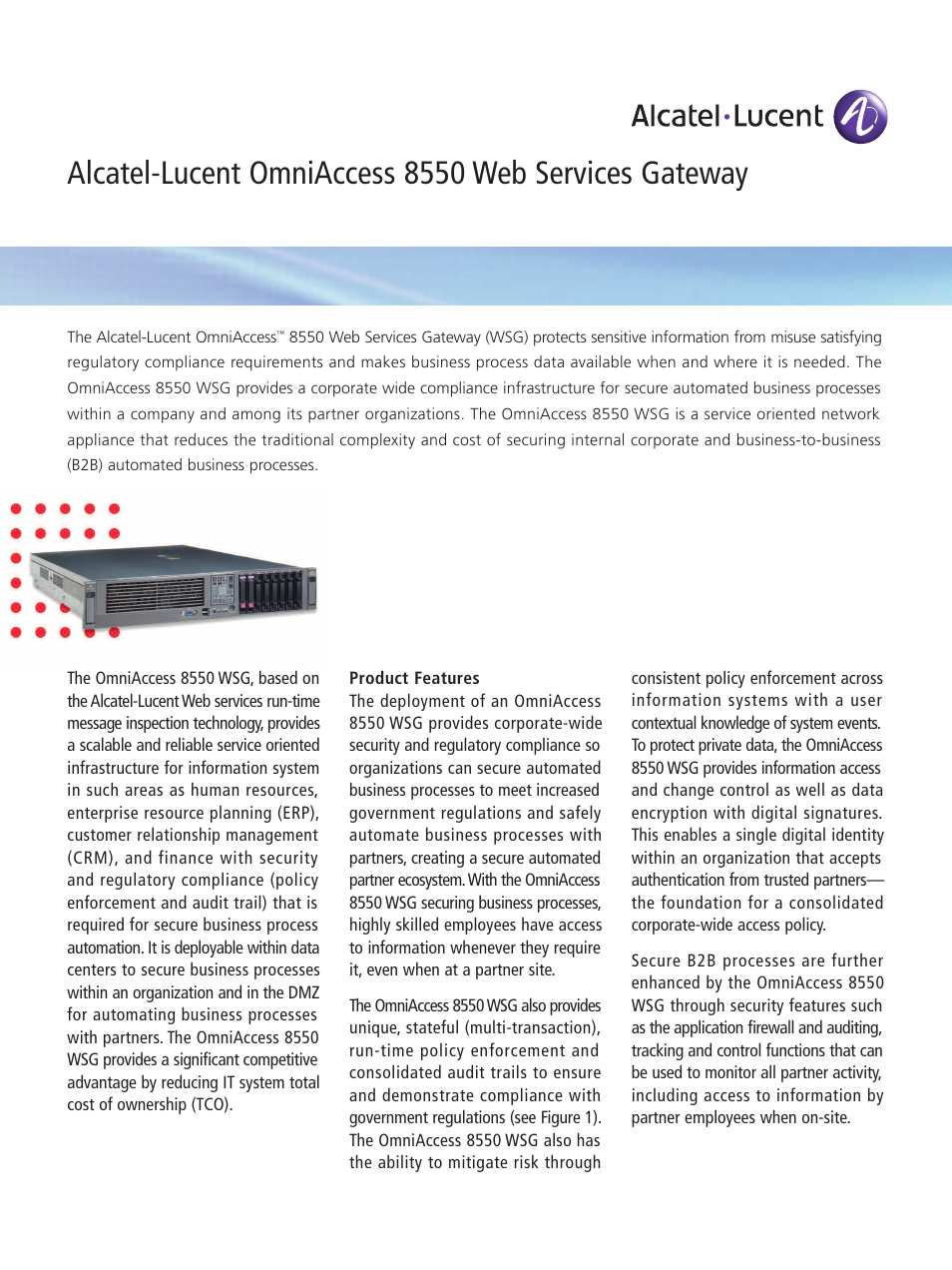 Alcatel Carrier Internetworking Solutions Web Services Gateway OmniAccess 8550 User Manual | 4 pages