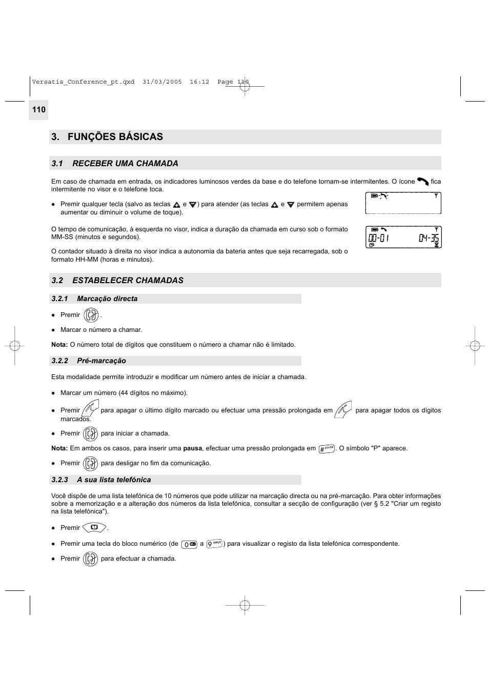 Funções básicas, 1 receber uma chamada, 2 estabelecer chamadas | Alcatel Carrier Internetworking Solutions Versatis Conference Phone User Manual | Page 110 / 144