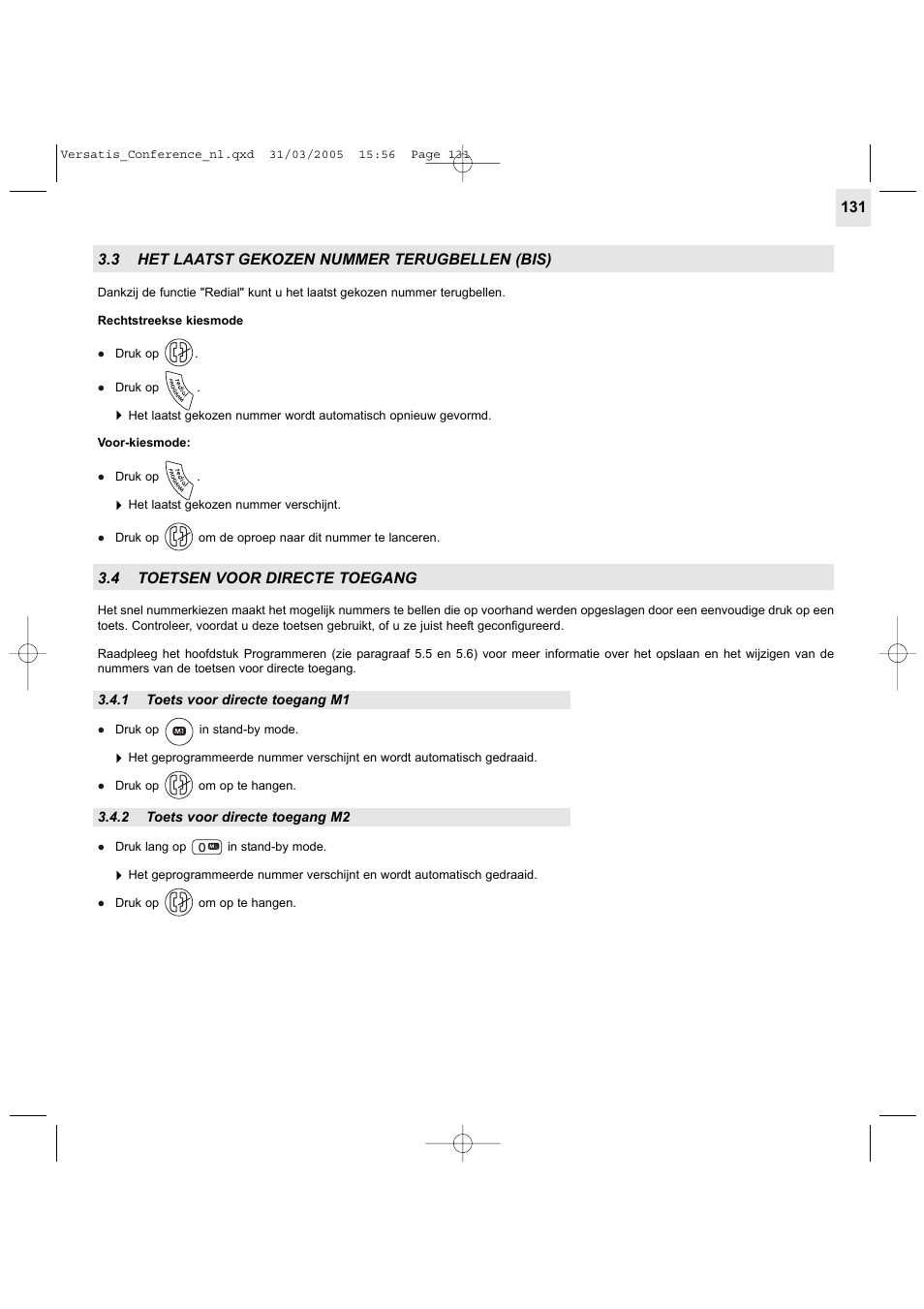 3 het laatst gekozen nummer terugbellen (bis), 4 toetsen voor directe toegang | Alcatel Carrier Internetworking Solutions Versatis Conference Phone User Manual | Page 131 / 144