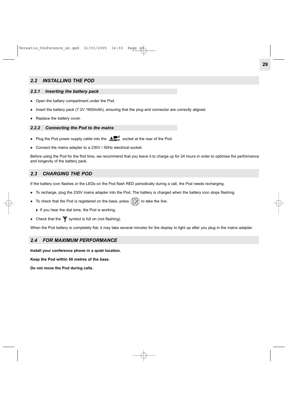 2 installing the pod, 3 charging the pod, 4 for maximum performance | Alcatel Carrier Internetworking Solutions Versatis Conference Phone User Manual | Page 29 / 144