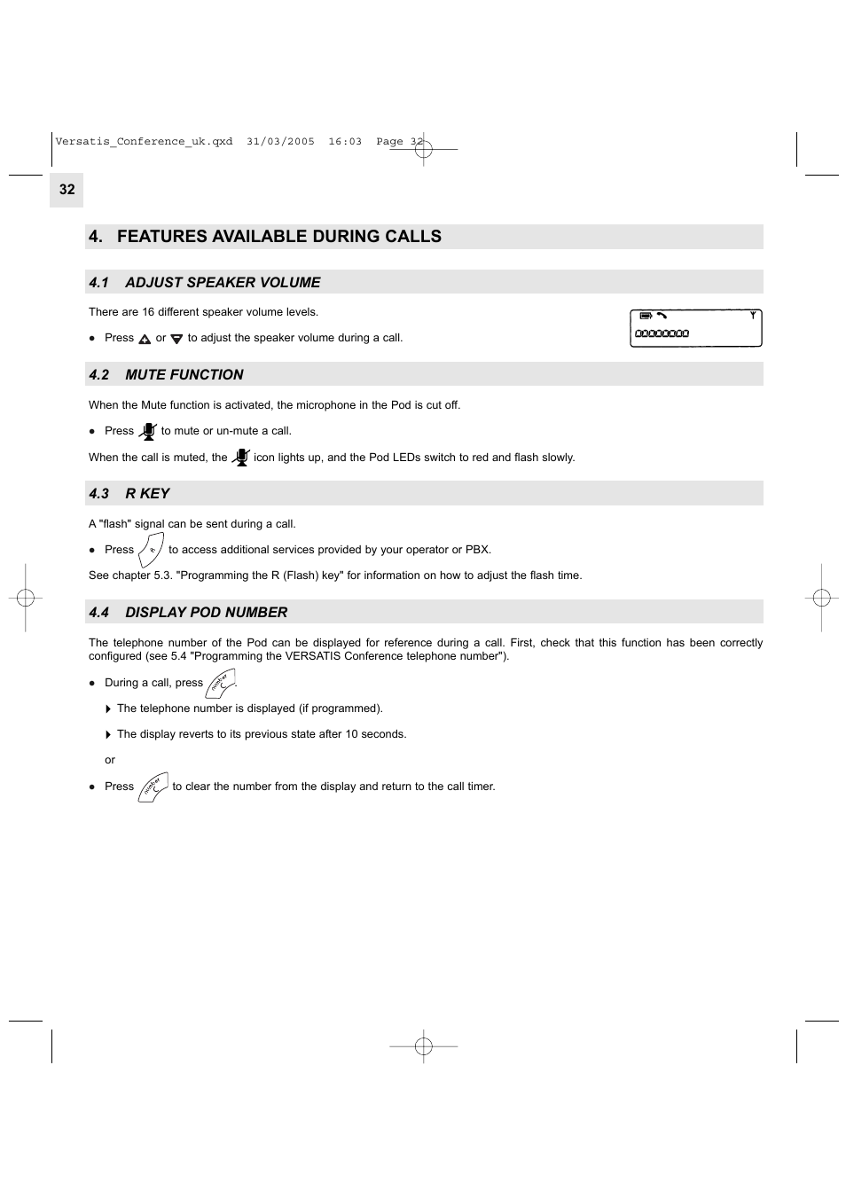 Features available during calls | Alcatel Carrier Internetworking Solutions Versatis Conference Phone User Manual | Page 32 / 144