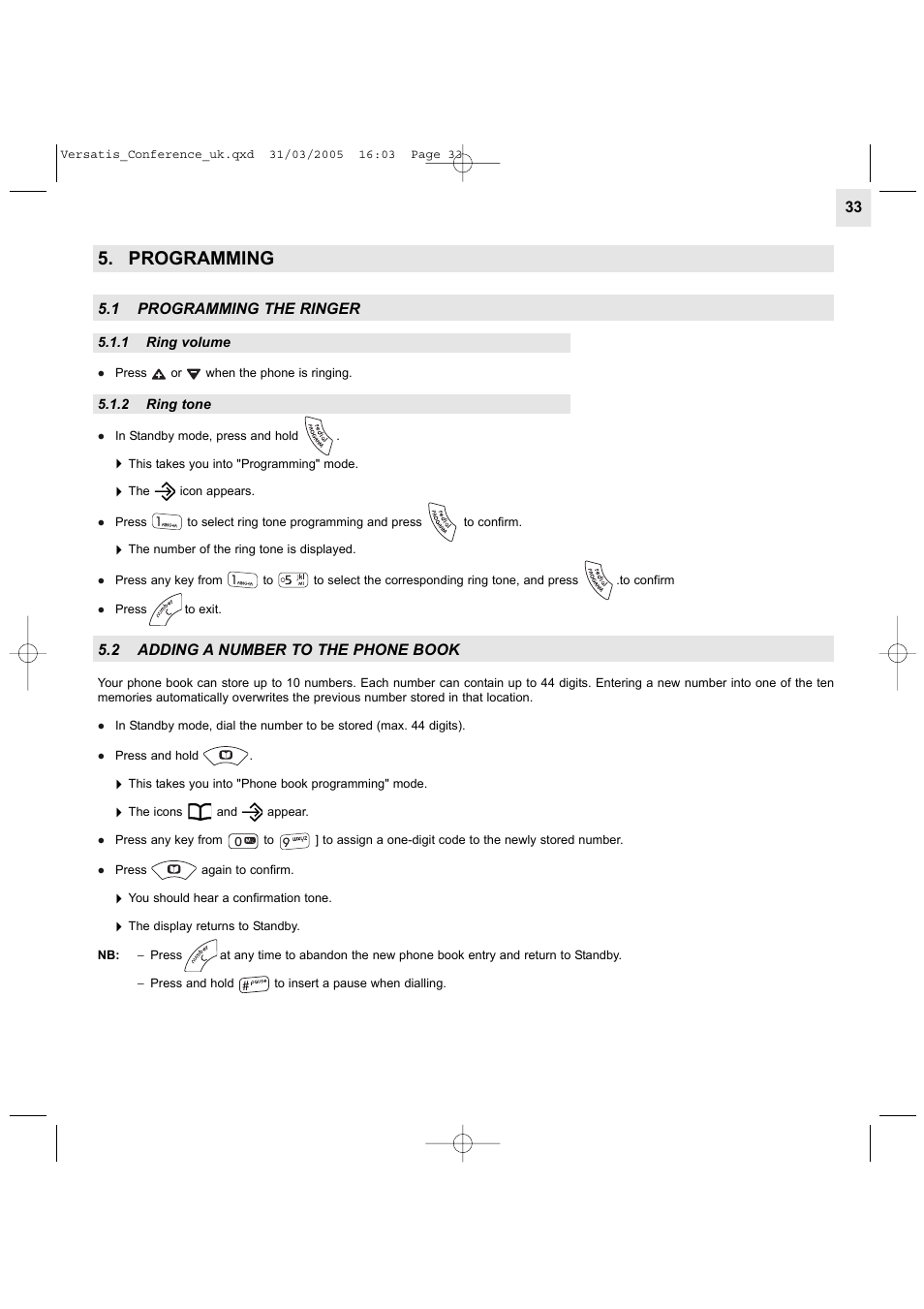 Programming, 1 programming the ringer, 2 adding a number to the phone book | Alcatel Carrier Internetworking Solutions Versatis Conference Phone User Manual | Page 33 / 144