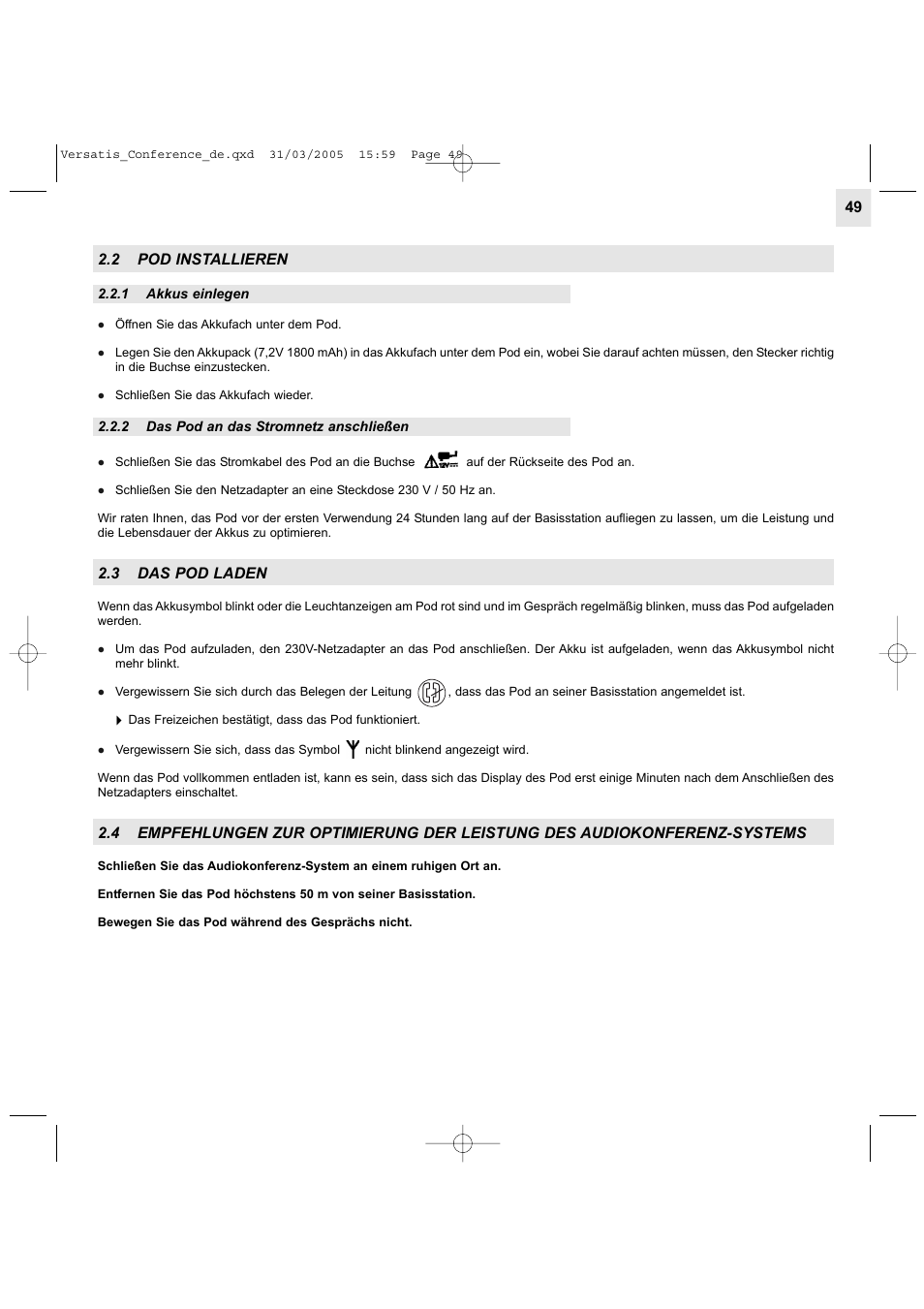 2 pod installieren, 3 das pod laden | Alcatel Carrier Internetworking Solutions Versatis Conference Phone User Manual | Page 49 / 144