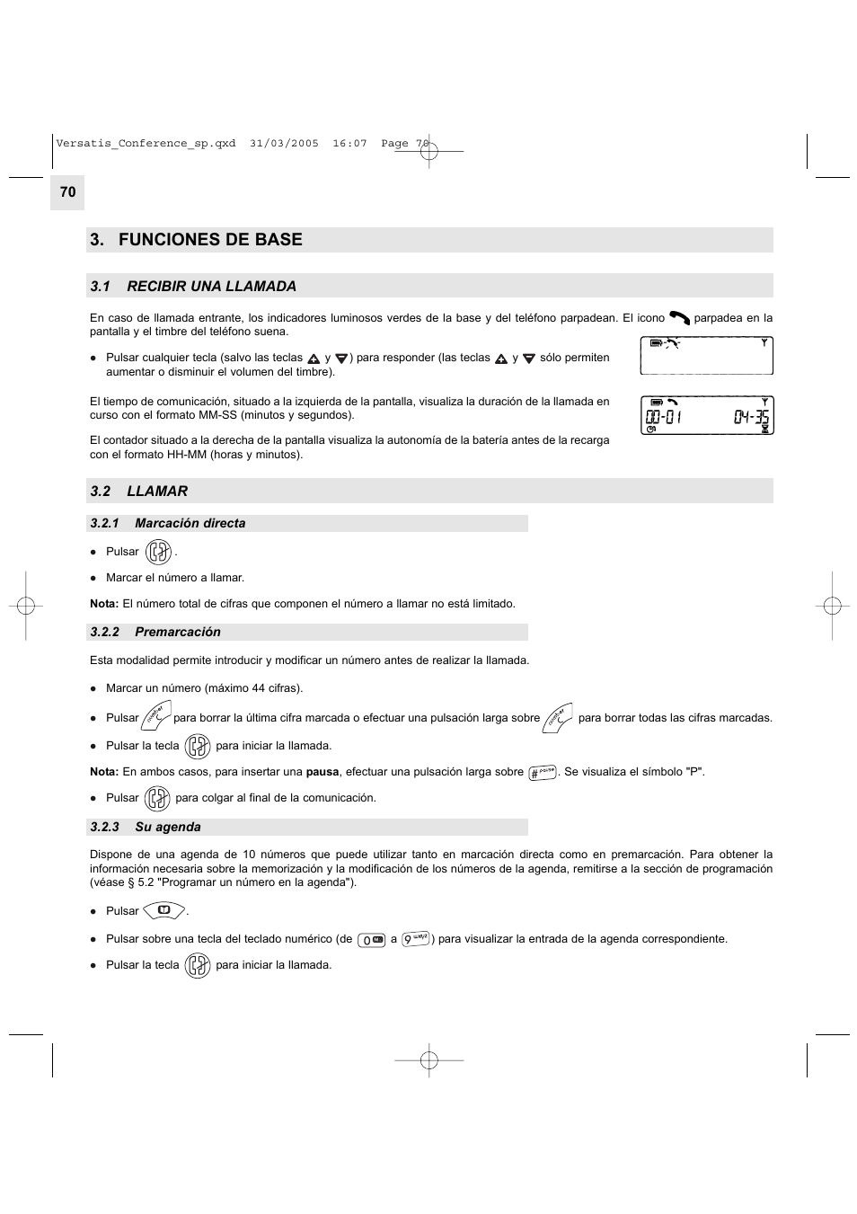 Funciones de base, 1 recibir una llamada, 2 llamar | Alcatel Carrier Internetworking Solutions Versatis Conference Phone User Manual | Page 70 / 144