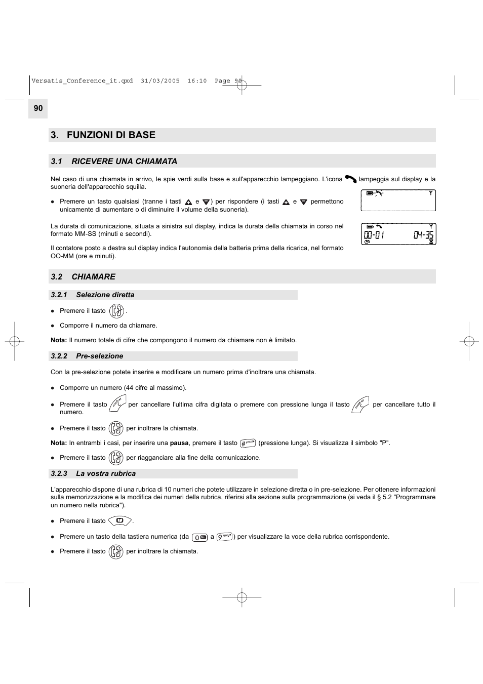 Funzioni di base, 1 ricevere una chiamata, 2 chiamare | Alcatel Carrier Internetworking Solutions Versatis Conference Phone User Manual | Page 90 / 144