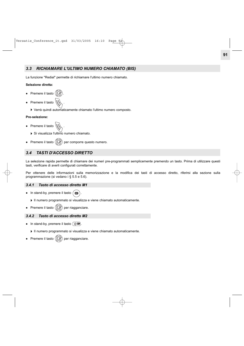 3 richiamare l'ultimo numero chiamato (bis), 4 tasti d'accesso diretto | Alcatel Carrier Internetworking Solutions Versatis Conference Phone User Manual | Page 91 / 144