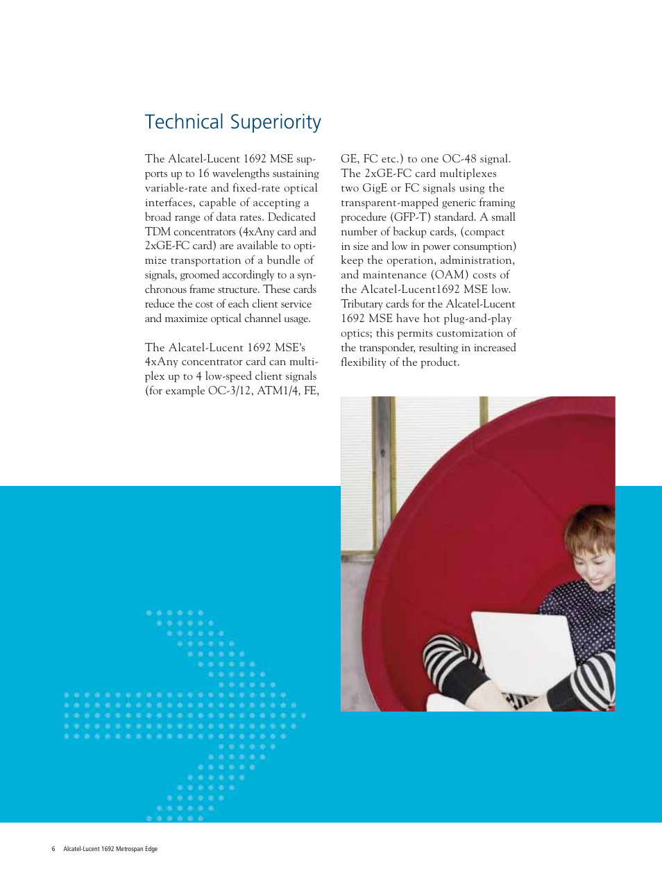 Technical superiority | Alcatel Carrier Internetworking Solutions Metrospan Edge 1692 User Manual | Page 6 / 12