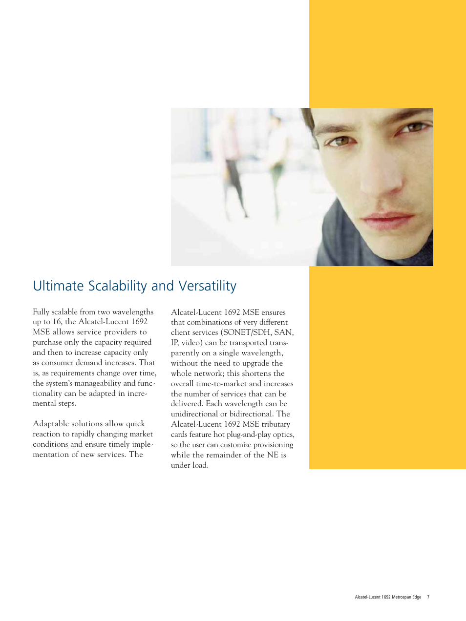 Ultimate scalability and versatility | Alcatel Carrier Internetworking Solutions Metrospan Edge 1692 User Manual | Page 7 / 12