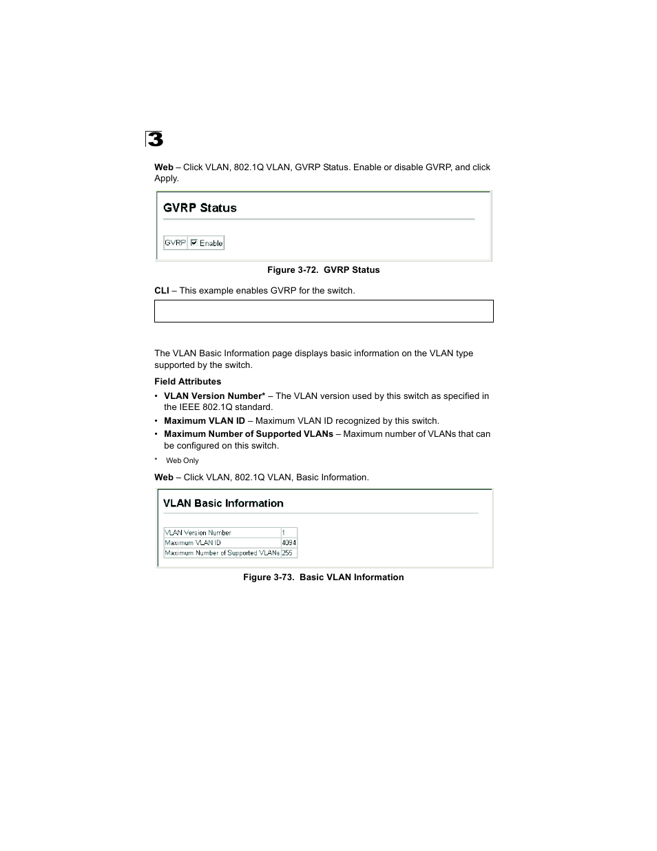 Displaying basic vlan information, Figure 3-72. gvrp status, Figure 3-73. basic vlan information | Alcatel Carrier Internetworking Solutions OmniStack 6300-24 User Manual | Page 166 / 462