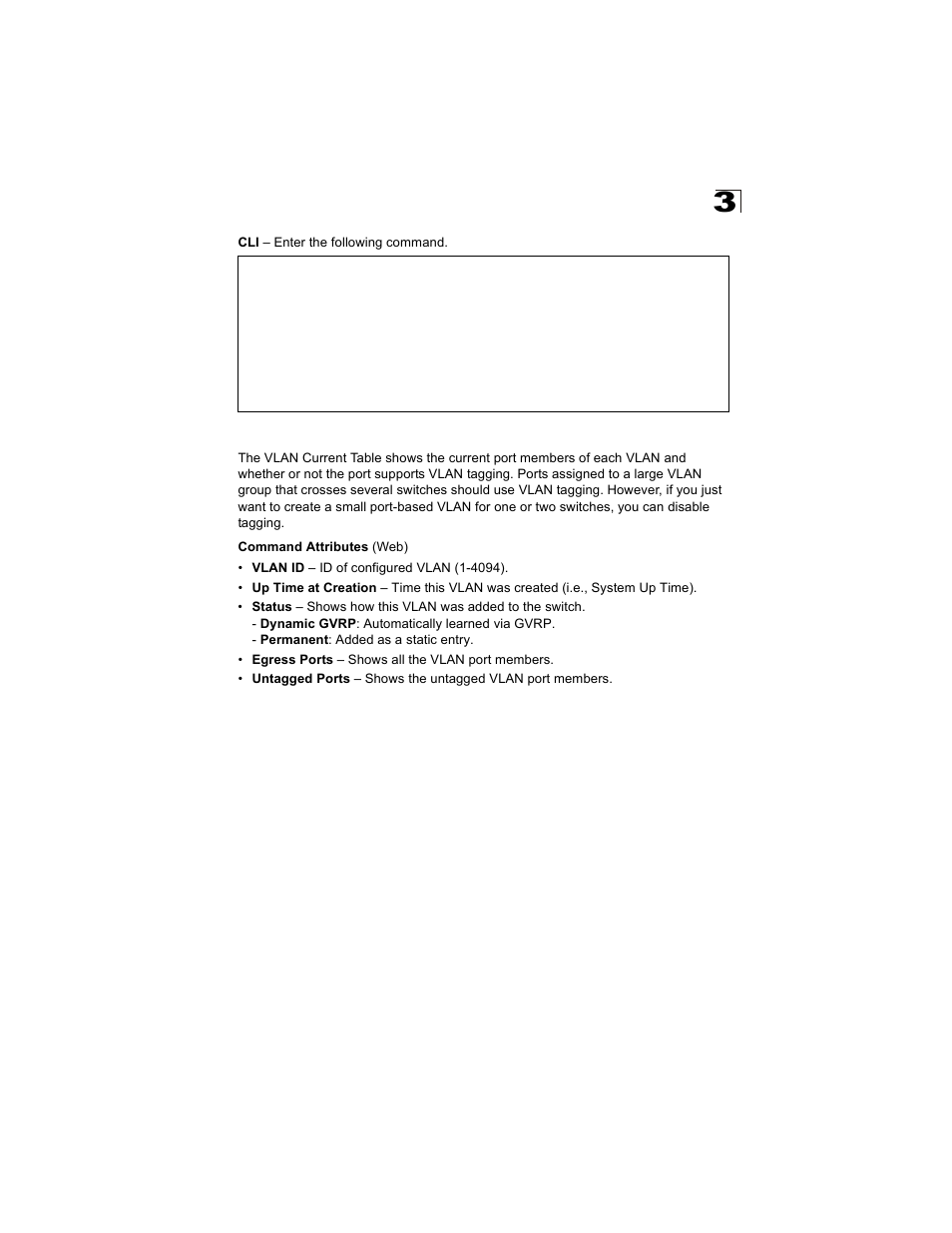 Displaying current vlans | Alcatel Carrier Internetworking Solutions OmniStack 6300-24 User Manual | Page 167 / 462