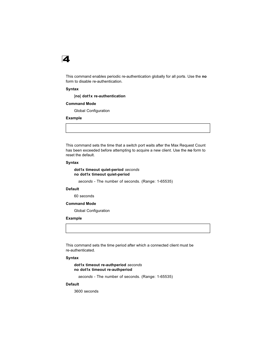 Dot1x re-authentication, Dot1x timeout quiet-period, Dot1x timeout re-authperiod | Alcatel Carrier Internetworking Solutions OmniStack 6300-24 User Manual | Page 292 / 462