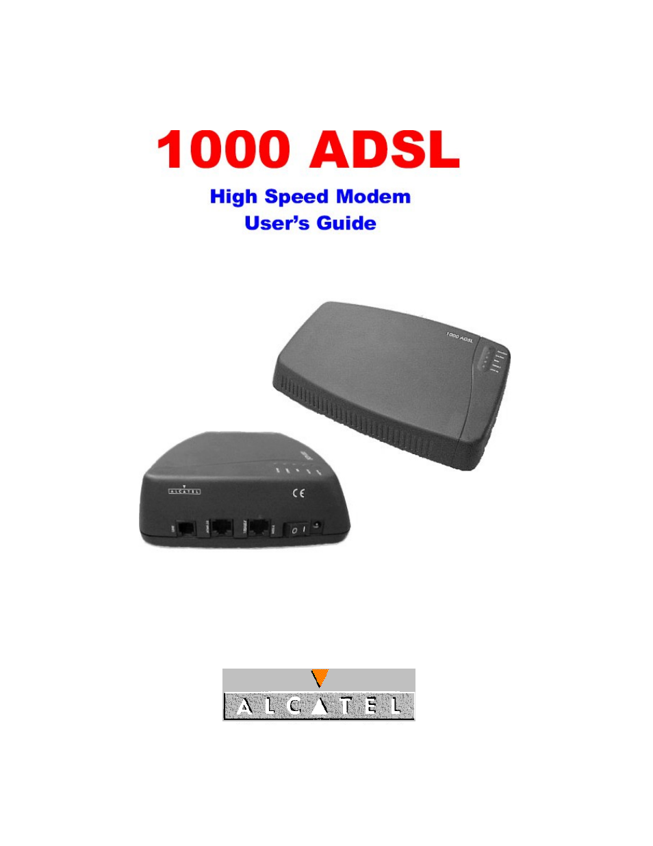 Alcatel Carrier Internetworking Solutions 1000 ADSL User Manual | 78 pages