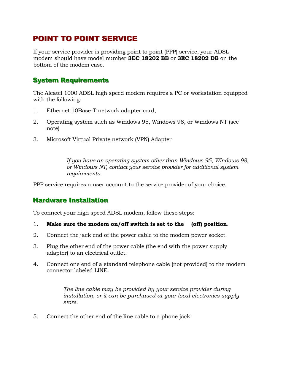 Point to point service, System requirements, Hardware installation | Alcatel Carrier Internetworking Solutions 1000 ADSL User Manual | Page 13 / 78