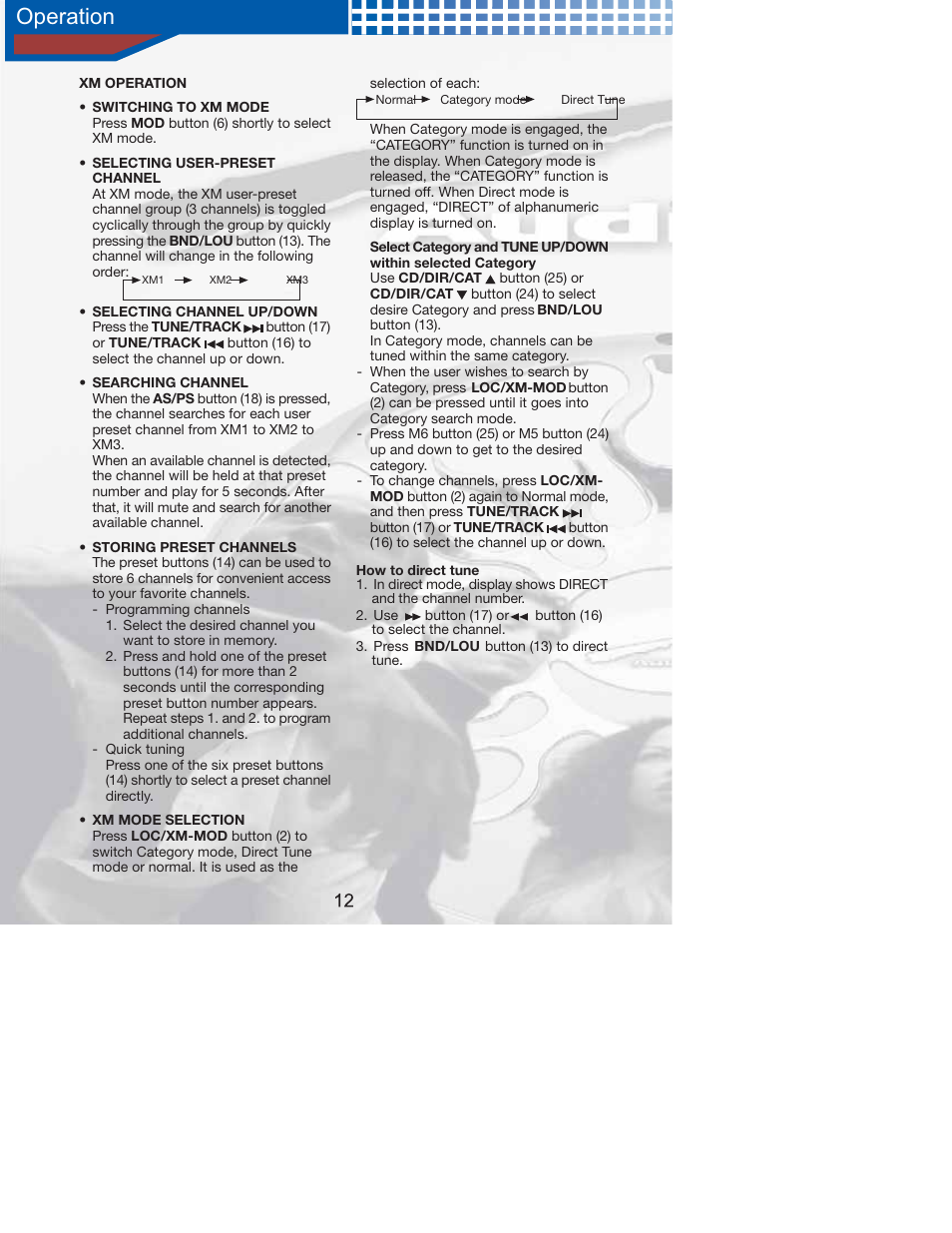 Switching to xm mode, Selecting user-preset channel, How to direct tune | AudioBahn Audiobah XM Ready A1100N User Manual | Page 14 / 24