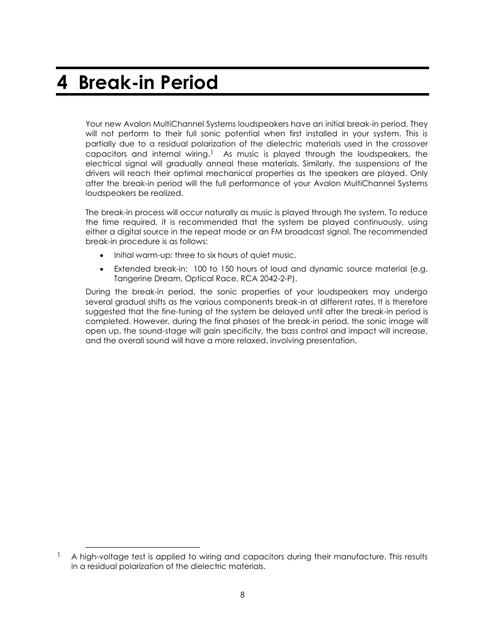 4 break-in period | Avalon Acoustics Symbol User Manual | Page 8 / 16