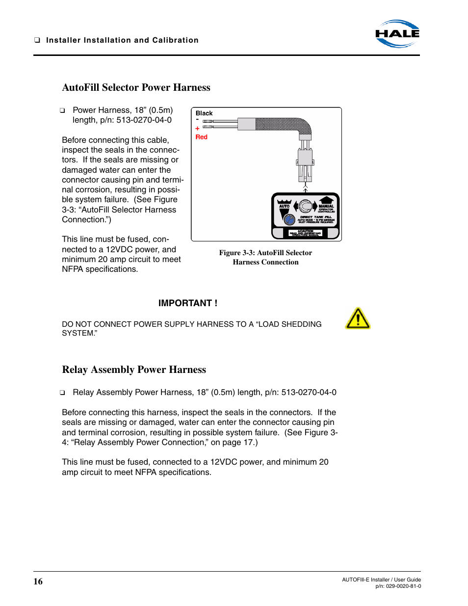 Autofill selector power harness, Figure 3-3: autofill selector harness connection, Relay assembly power harness | Hale AutoFill-E Tank Refill Control System User Manual | Page 16 / 55