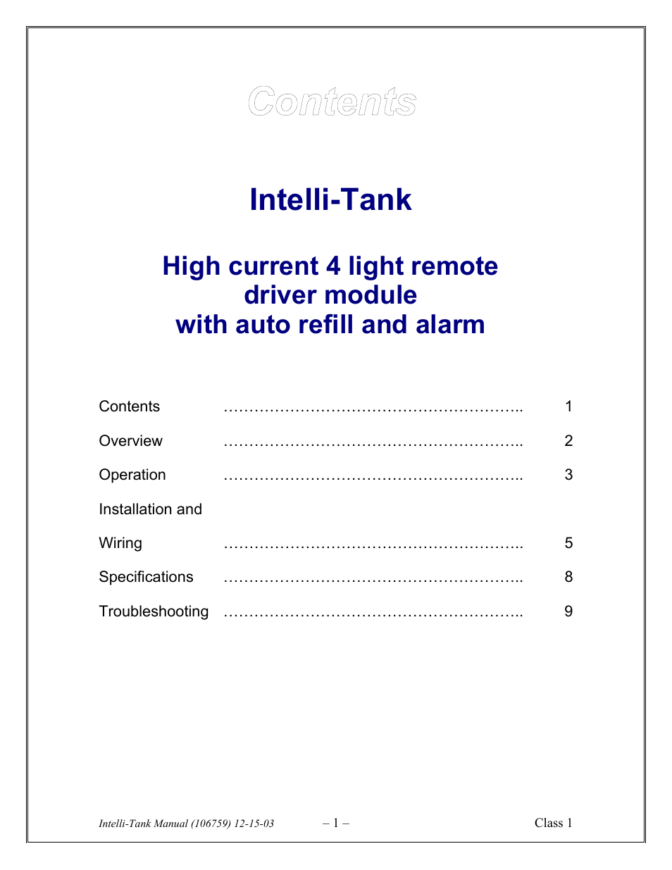 Intelli-tank 4-light remote, 106759.pdf, Intelli-tank 4-light remote driver module, Under separate cover 759 (12-15-03) | Intelli-tank | Hale AutoFill-E Tank Refill Control System User Manual | Page 47 / 55