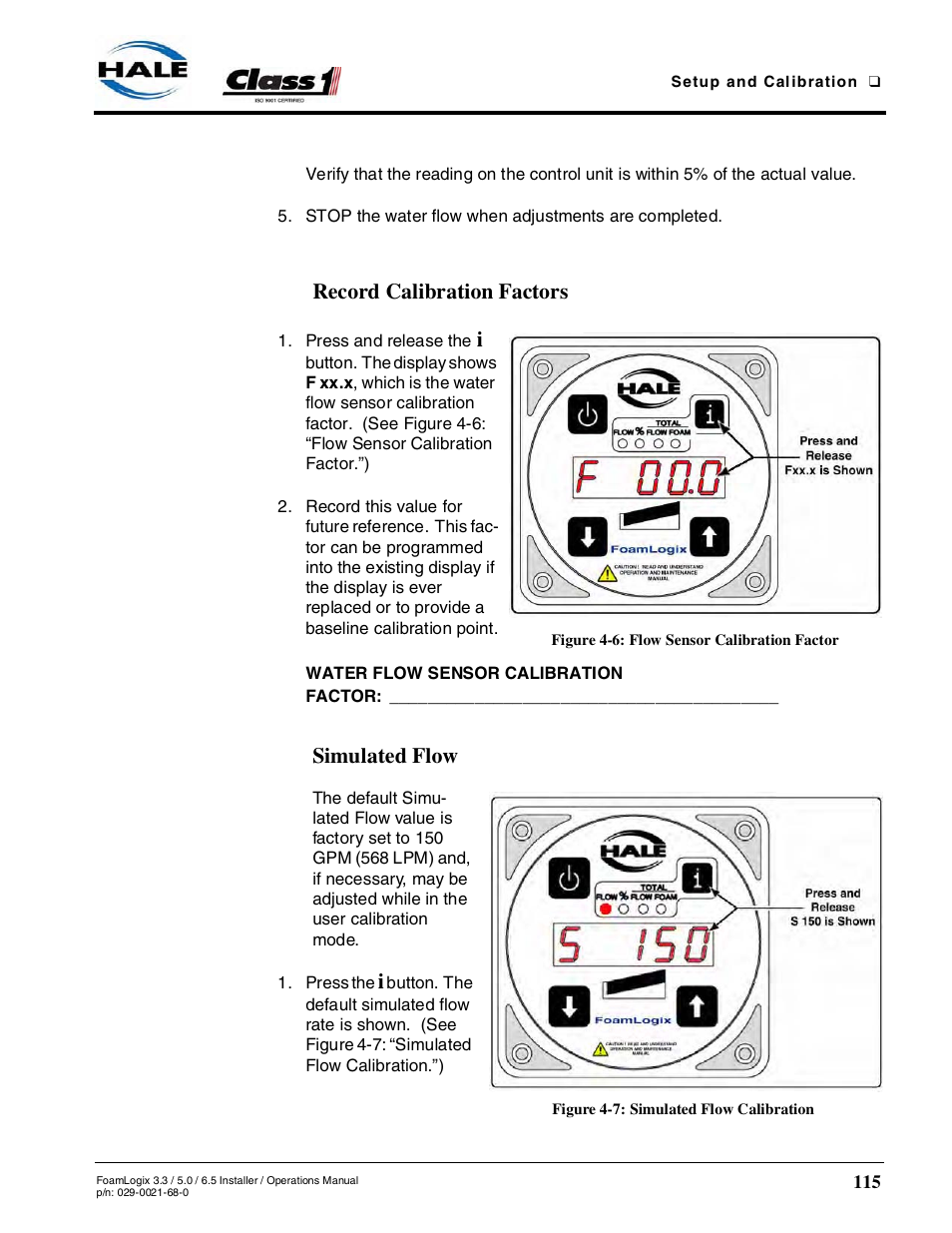 Record calibration factors, Figure 4-6: flow sensor calibration factor, Simulated flow | Figure 4-7: simulated flow calibration | Hale FoamLogix 6.5 User Manual | Page 115 / 194