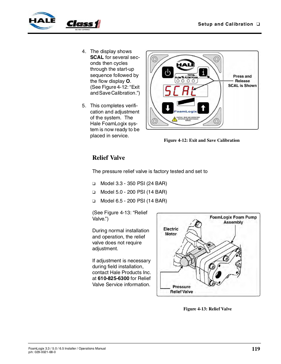 Figure 4-12: exit and save calibration, Relief valve, Figure 4-13: relief valve | Hale FoamLogix 6.5 User Manual | Page 119 / 194