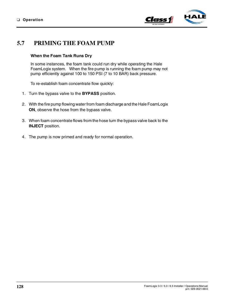 7 priming the foam pump, See section 5.7 “priming the | Hale FoamLogix 6.5 User Manual | Page 128 / 194
