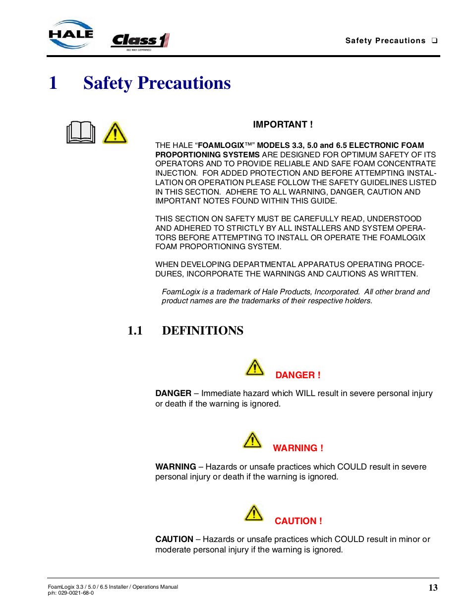1 safety precautions, 1 definitions, Safety precautions | 1safety precautions | Hale FoamLogix 6.5 User Manual | Page 13 / 194