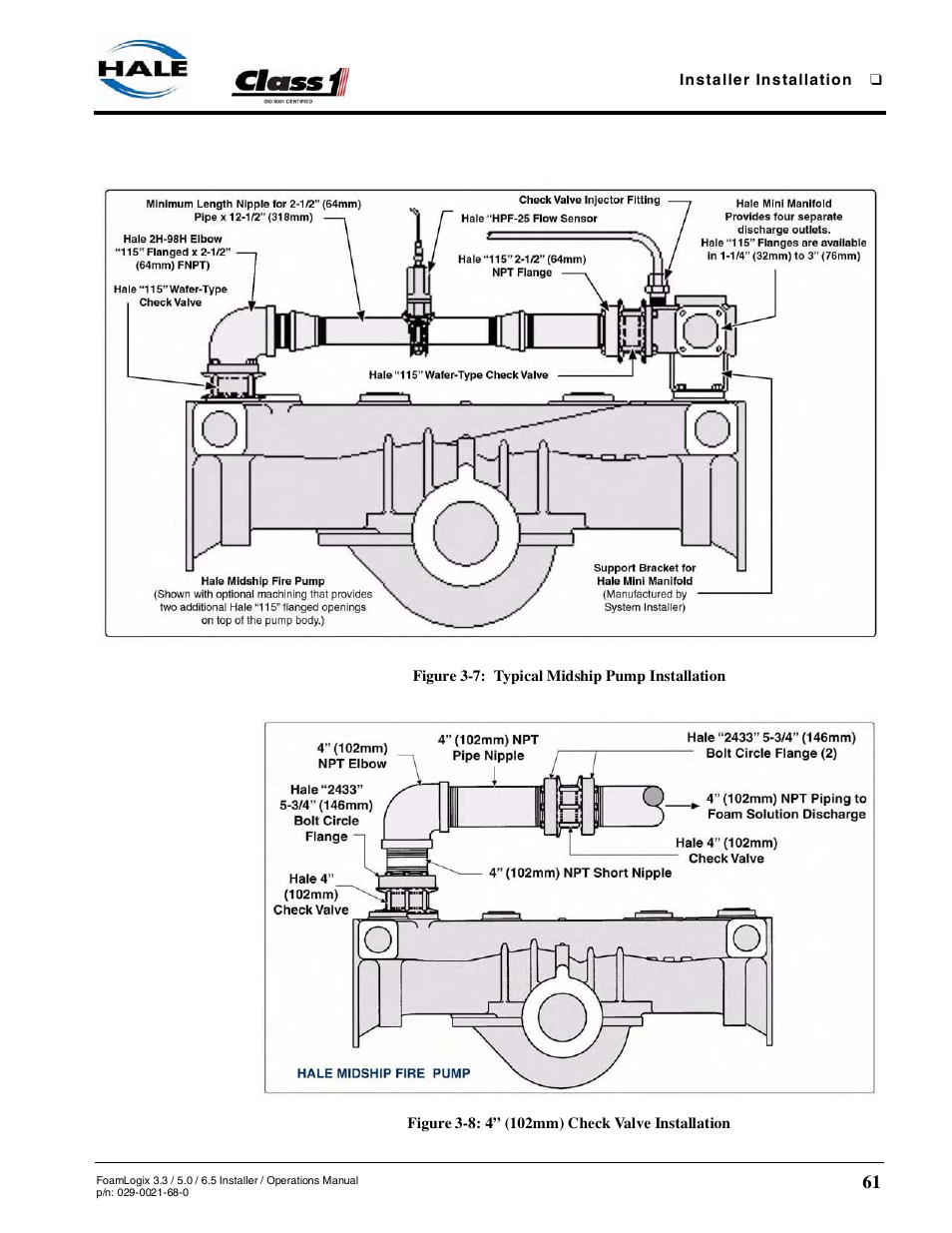 Figure 3-7: typical midship pump installation, Figure 3-8: 4” (102mm) check valve installation | Hale FoamLogix 6.5 User Manual | Page 61 / 194