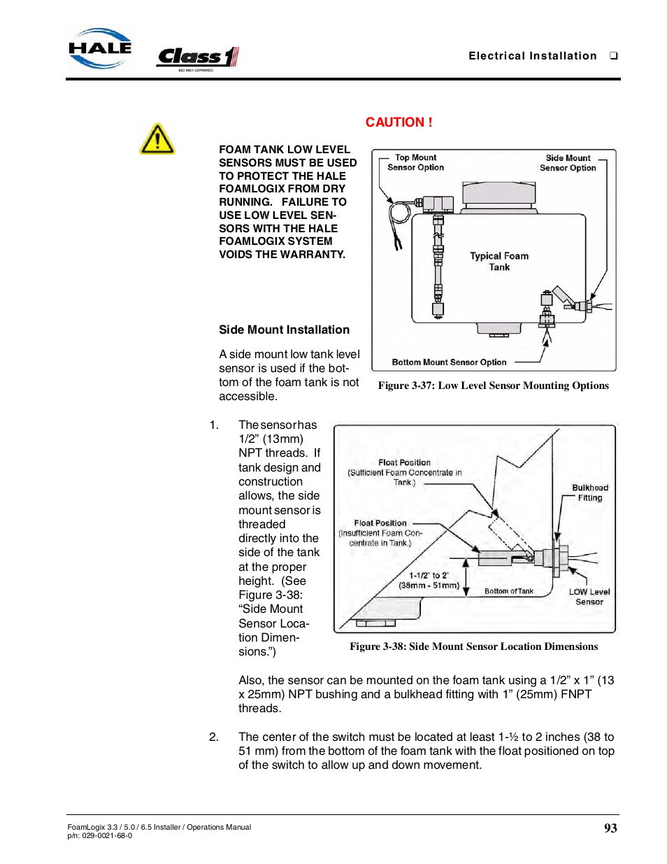 Figure 3-37: low level sensor mounting options, Figure 3-38: side mount sensor location dimensions | Hale FoamLogix 6.5 User Manual | Page 93 / 194