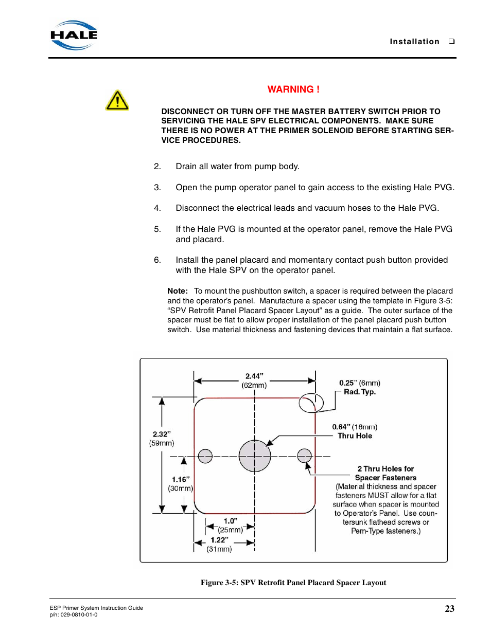 Figure 3-5, Spv retrofit panel placard spacer layout | Hale ESP Priming System User Manual | Page 23 / 70