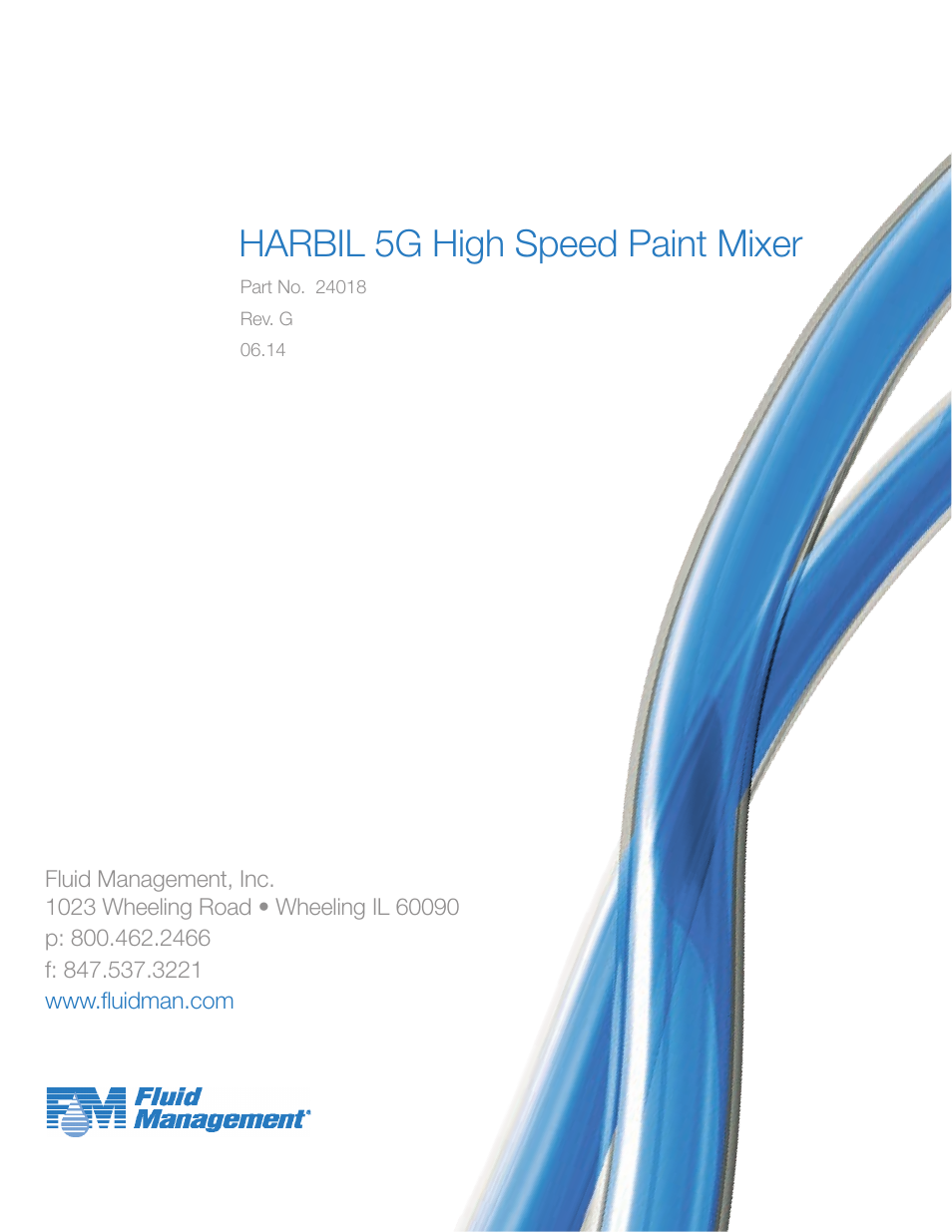 Harbil 5g high speed paint mixer | Fluid Management 5G-HD Harbil 5-Gallon Shaker User Manual | Page 81 / 81