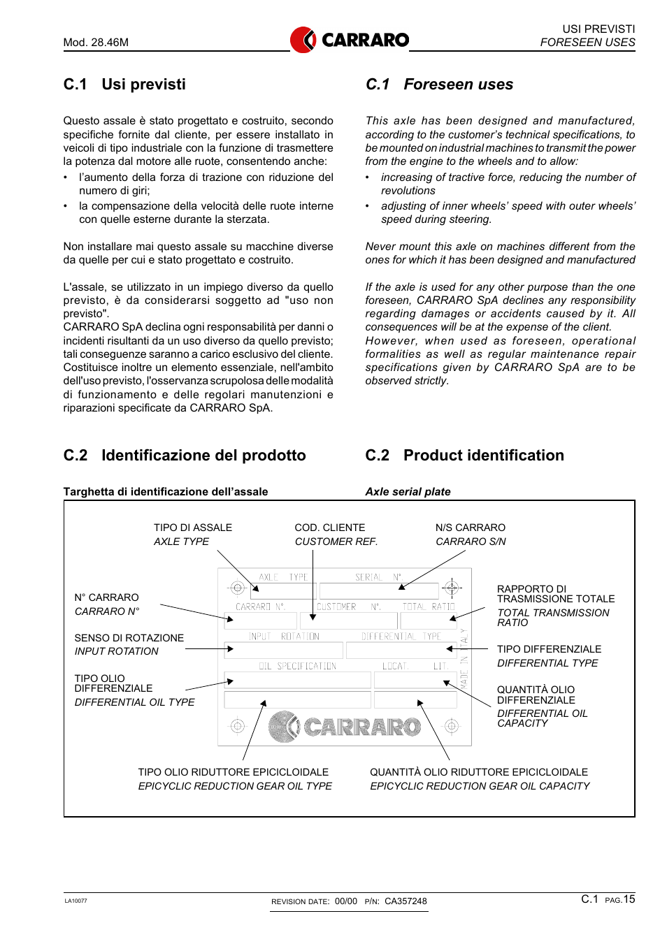 C.1 foreseen uses, C.2 product identification, C.1 usi previsti | C.2 identificazione del prodotto | Gradall 544D (9136-4003) Service Manual User Manual | Page 222 / 392